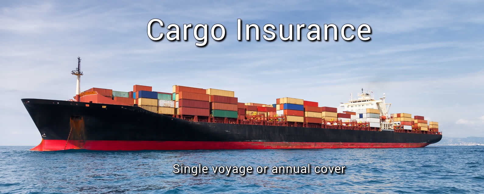 insured container ship with 'single voyage or annual cover' label
